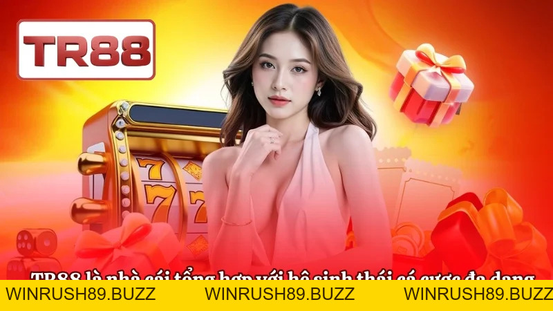 TR88 ⭐ Tận Hưởng Không Gian Casino Online Đẳng Cấp 2026