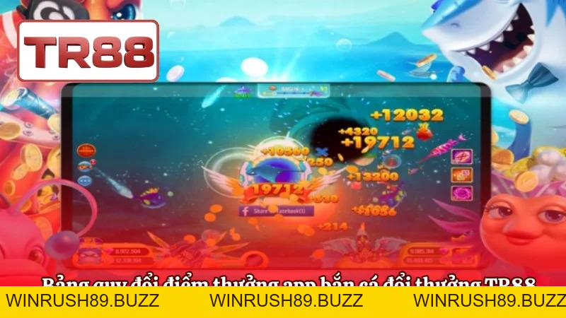 App Bắn Cá Đổi Thưởng TR88 – Đồ Họa 3D, Minh Bạch