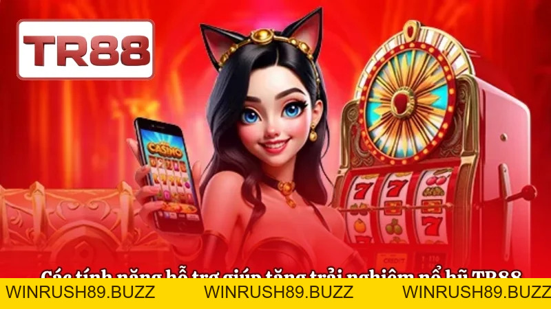Nổ Hũ TR88 – 100+ Game, Jackpot Tích Lũy Toàn Hệ Thống